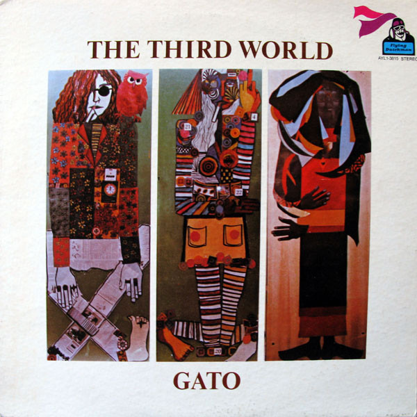 Gato Barbieri - The Third World | Flying Dutchman (AYL1-3815)