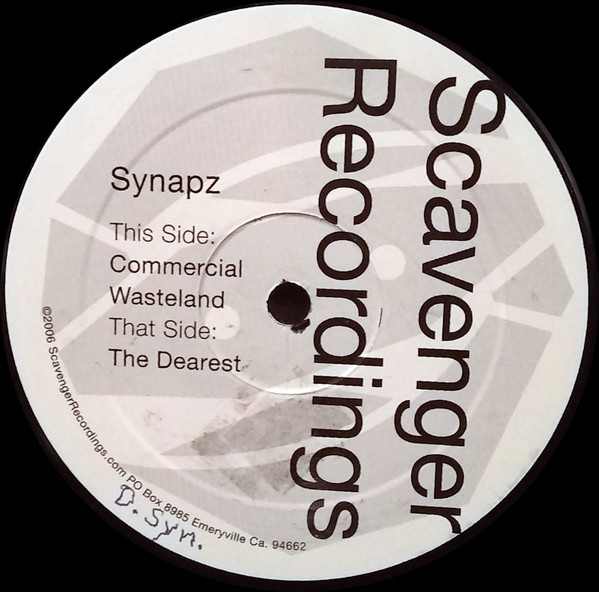 Synapz - Commercial Wasteland | Scavenger Recordings (SCAV01)