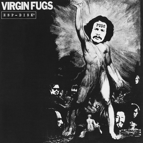 The Fugs - Virgin Fugs | ESP-Disk' (858 109 FPY)