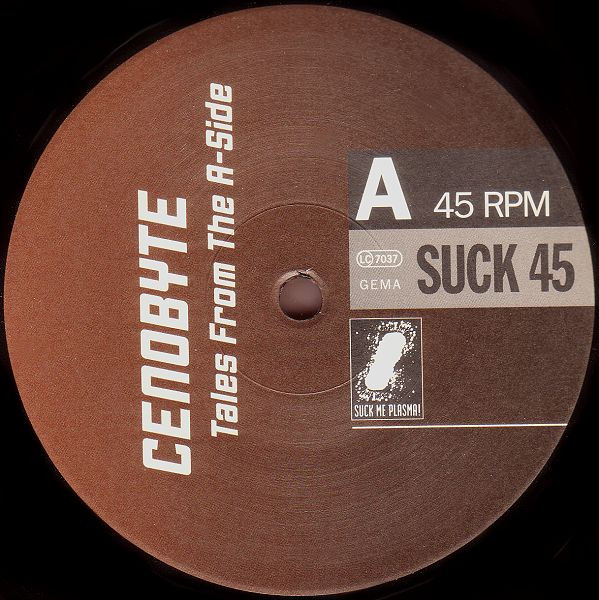 Cenobyte - Tales From The A-Side | Suck Me Plasma (SUCK 45) - 3