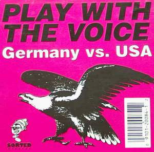 Joe T. Vannelli Featuring Csilla - Play With The Voice - Germany Vs. USA | Sorted Records (SO 20084) - 3