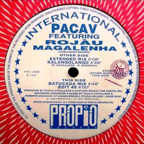 Pacav Featuring Rojàu - Magalenha | Propio Records (PRI 2005)