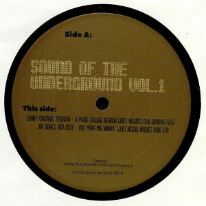 Various - Sound Of The Underground Vol. 1 | Archivators (ARCHIV1)
