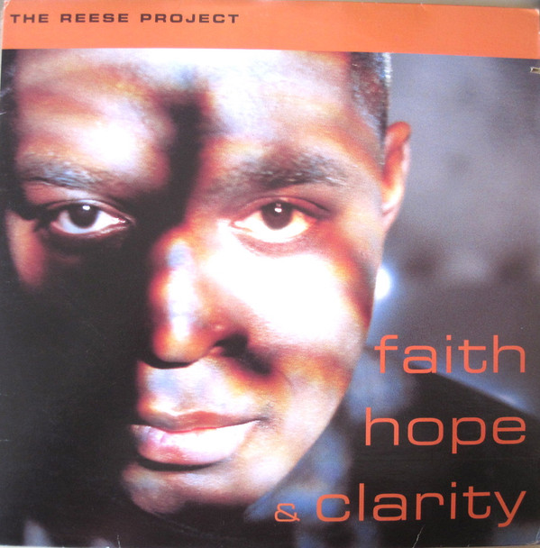 The Reese Project - Faith Hope & Clarity | Giant Records (9 24460-1)