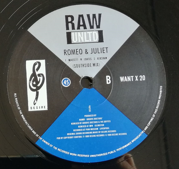 Raw Unltd. - Romeo & Juliet | Desire Records (WANT X 20) - 4