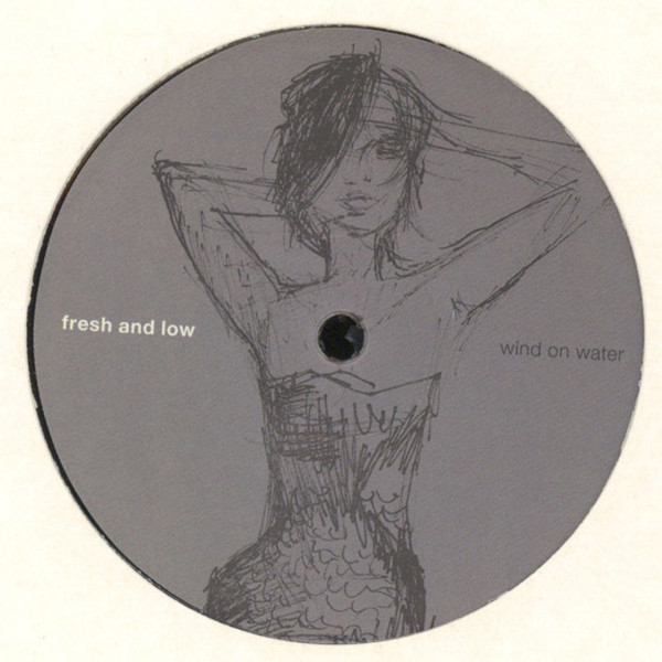 Fresh & Low - Wind On Water | Foul & Sunk (FASM013) - 2
