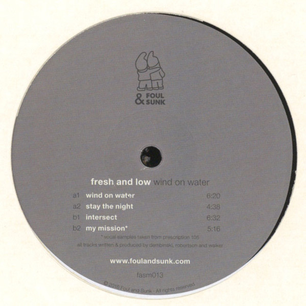 Fresh & Low - Wind On Water | Foul & Sunk (FASM013) - main