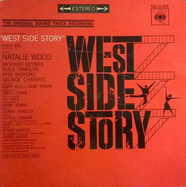Leonard Bernstein - West Side Story (The Original Sound Track Recording) | CBS (SAPS 60.001) - main Leonard Bernstein - West Side Story (The Original Sound Track Recording) | CBS (SAPS 60.001) - main