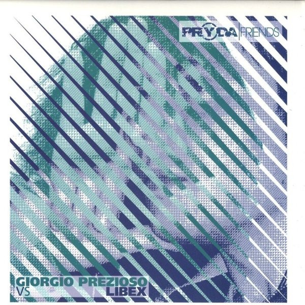 Giorgio Prezioso vs Libex - Xperimental Scratch | Pryda Friends (PRYF004)