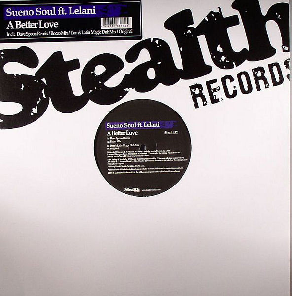 Sueno Soul ft. Lelani - A Better Love | Stealth Records (Stealth32) - main Sueno Soul ft. Lelani - A Better Love | Stealth Records (Stealth32) - main
