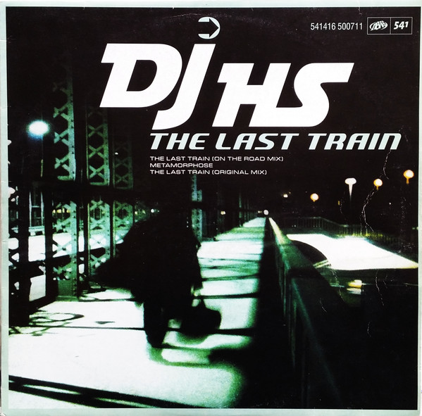 DJ HS - The Last Train | 541 (541416 500711)