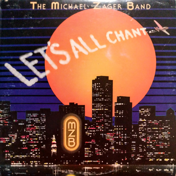 The Michael Zager Band - Let's All Chant | Private Stock (PS 7013)