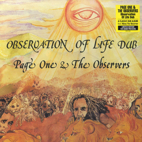 Page One & The Observers - Observation Of Life Dub | Burning Sounds (BSRLP995) Page One & The Observers - Observation Of Life Dub | Burning Sounds (BSRLP995)