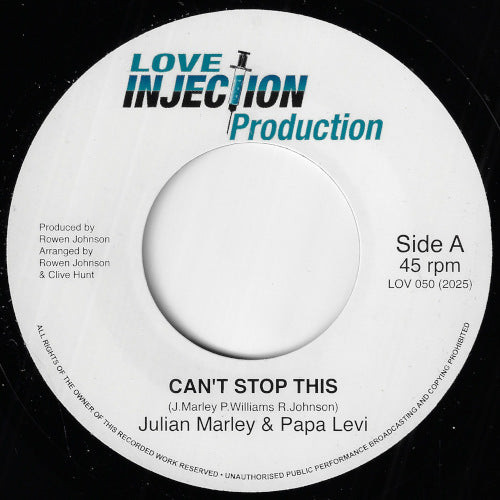 Julian Marley & Papa Levi - Can't Stop This | Love Injection Production (Lov 050)