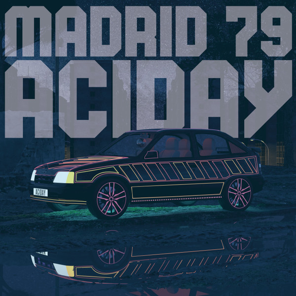 Madrid 79 - Aciday | Fuego en Casa (FEC_002)