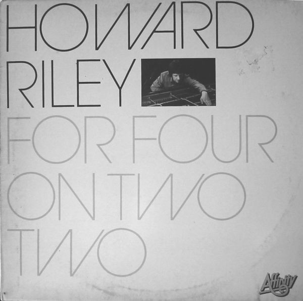 Howard Riley - For Four On Two Two | Affinity (AFF 110) - main Howard Riley - For Four On Two Two | Affinity (AFF 110) - main
