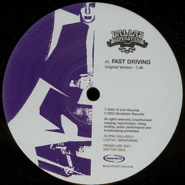 Dallas Superstars - Fast Driving | Manifesto (DALLASDJ1) - 2 Dallas Superstars - Fast Driving | Manifesto (DALLASDJ1) - 2