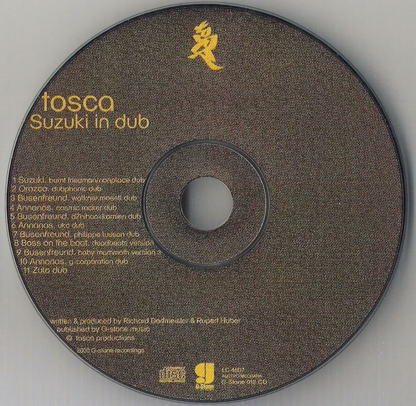 Tosca - Suzuki In Dub | G-Stone Recordings (G-Stone 012 CD) - 3 Tosca - Suzuki In Dub | G-Stone Recordings (G-Stone 012 CD) - 3