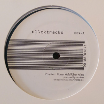 Phantom Power - Acid Über Alles | Clicktracks (CLT-50187-1)