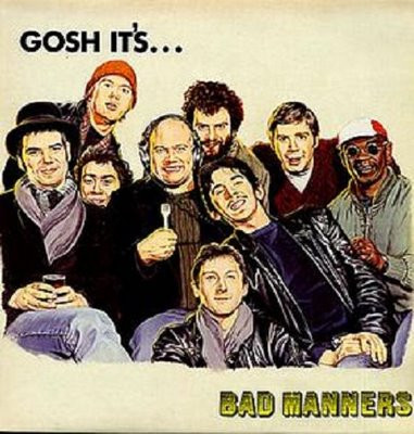 Bad Manners - Gosh It's... | Magnet (MAGL 5043) Bad Manners - Gosh It's... | Magnet (MAGL 5043)
