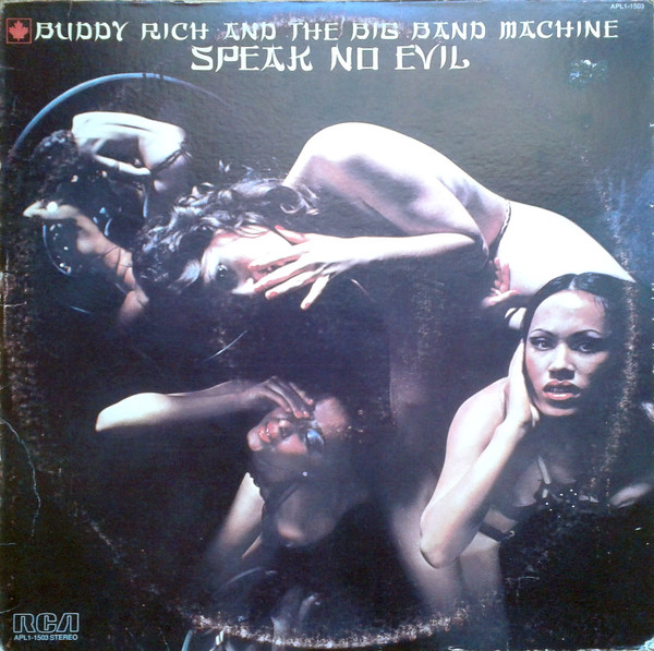 Buddy Rich And The Big Band Machine - Speak No Evil | RCA Victor (APL1-1503)