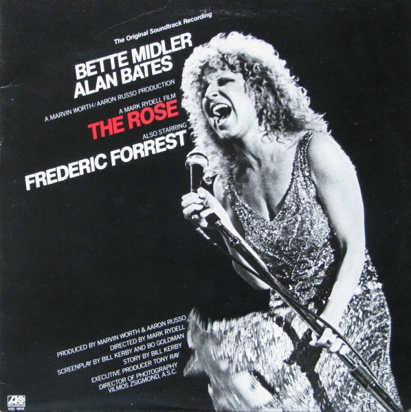 Bette Midler - The Rose - The Original Soundtrack Recording | Atlantic (XSD 16010)