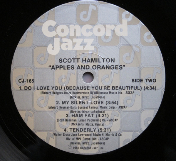 Scott Hamilton - Apples And Oranges | Concord Jazz (CJ-165) - 4 Scott Hamilton - Apples And Oranges | Concord Jazz (CJ-165) - 4