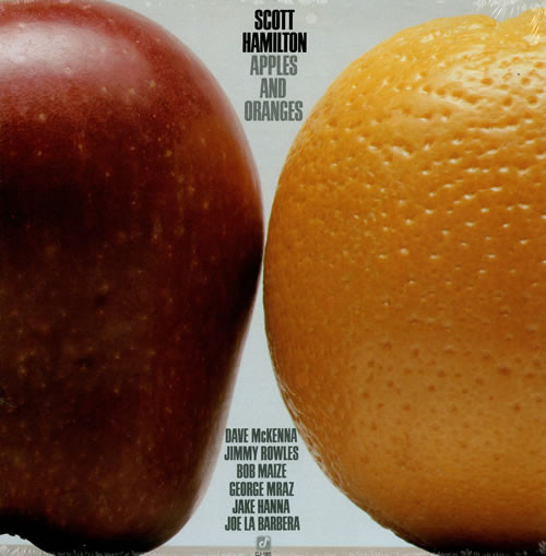 Scott Hamilton - Apples And Oranges | Concord Jazz (CJ-165)