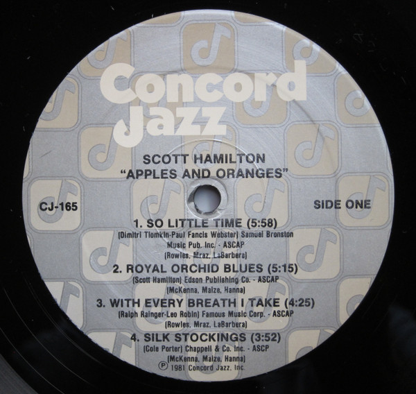 Scott Hamilton - Apples And Oranges | Concord Jazz (CJ-165) - 3 Scott Hamilton - Apples And Oranges | Concord Jazz (CJ-165) - 3