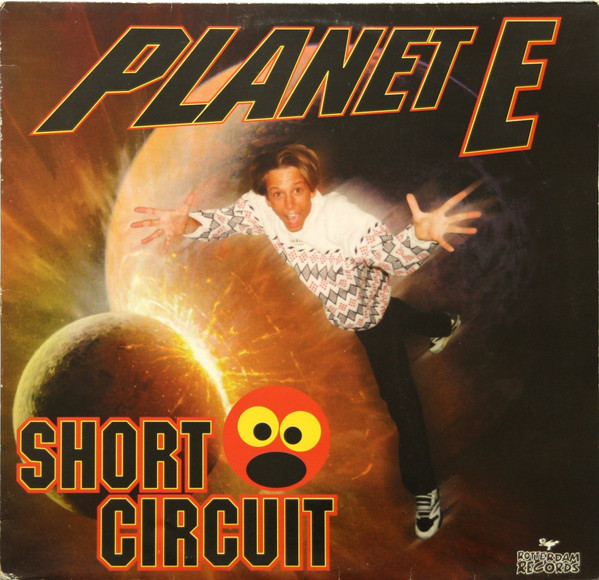 Short Circuit - Planet E | Rotterdam Records (ROT047)