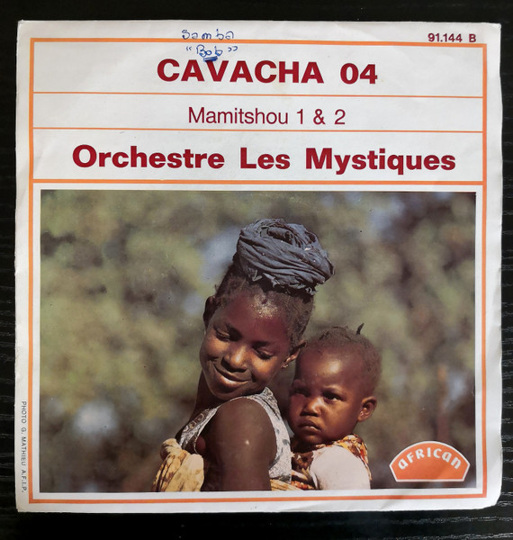 Orchestre Les Mystiques - Mamitshou 1 / Mamitshou 2 | African (91.144)