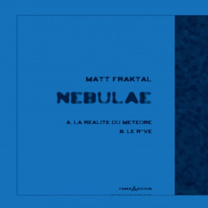 Matt Fraktal - Nebulae | Fenek (FNK BLK LTD Nebulae) - 2