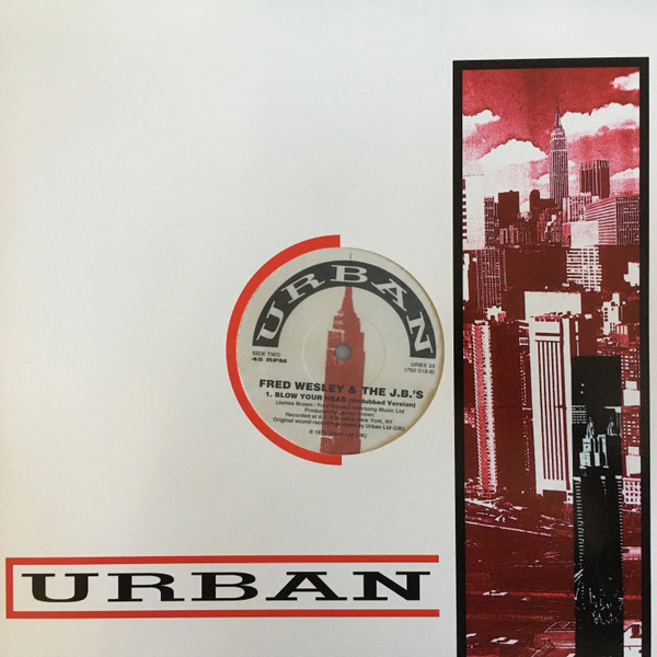 Fred Wesley & The JB's - Blow Your Head | Urban (URBX 33) Fred Wesley & The JB's - Blow Your Head | Urban (URBX 33)