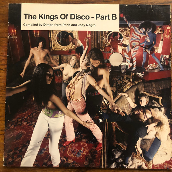 Dimitri From Paris & Joey Negro - The Kings Of Disco - Part B | Rapster Records (RR0039 LP) - main