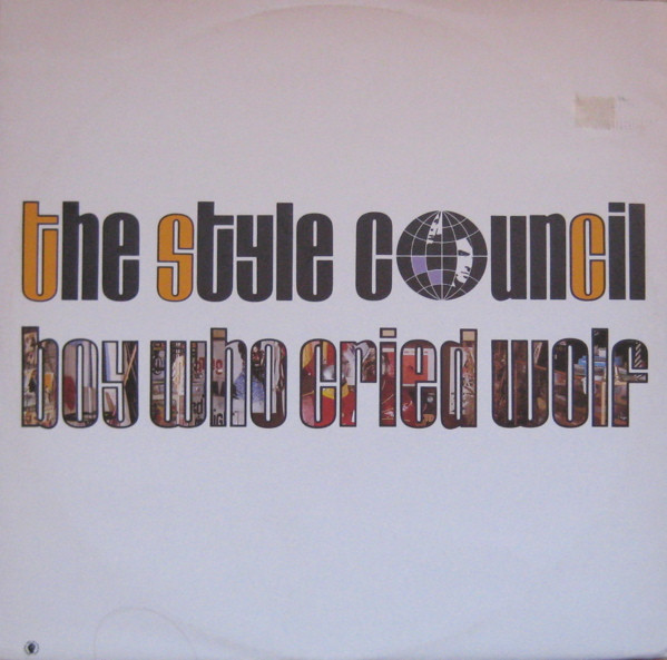 The Style Council - Boy Who Cried Wolf | Polydor (883 280-1) The Style Council - Boy Who Cried Wolf | Polydor (883 280-1)