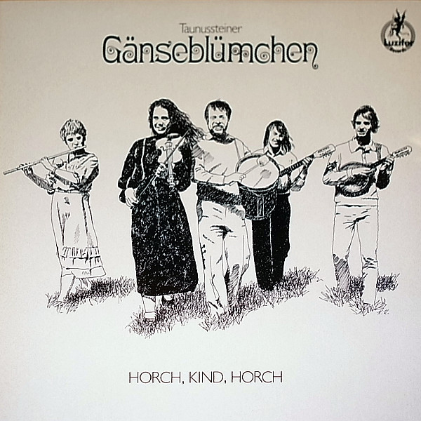 Gänseblümchen - Horch, Kind, Horch | Luzifer Records (LUZ 3015) - main