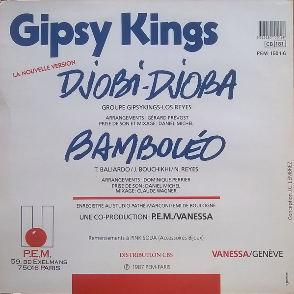 Gipsy Kings - Bamboléo / Djobi-Djoba | P.E.M. (PEM 1501-6) - 2
