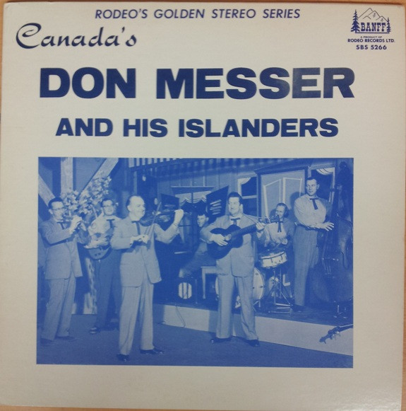 Don Messer And His Islanders - Canada's Don Messer And His Islanders (25th Anniversary Album) | Banff (SBS 5266) - main Don Messer And His Islanders - Canada's Don Messer And His Islanders (25th Anniversary Album) | Banff (SBS 5266) - main