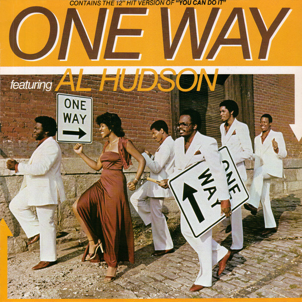 One Way Featuring Al Hudson - One Way Featuring Al Hudson | MCA Records (201269) One Way Featuring Al Hudson - One Way Featuring Al Hudson | MCA Records (201269)