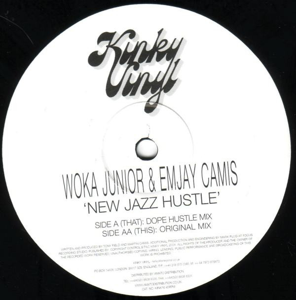 Woka Junior  &  Emjay Camis - New Jazz Hustle | Kinky Vinyl (KINK 16)