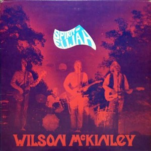 Wilson McKinley - Spirit Of Elijah | Subway Records (WILMA-71) - main