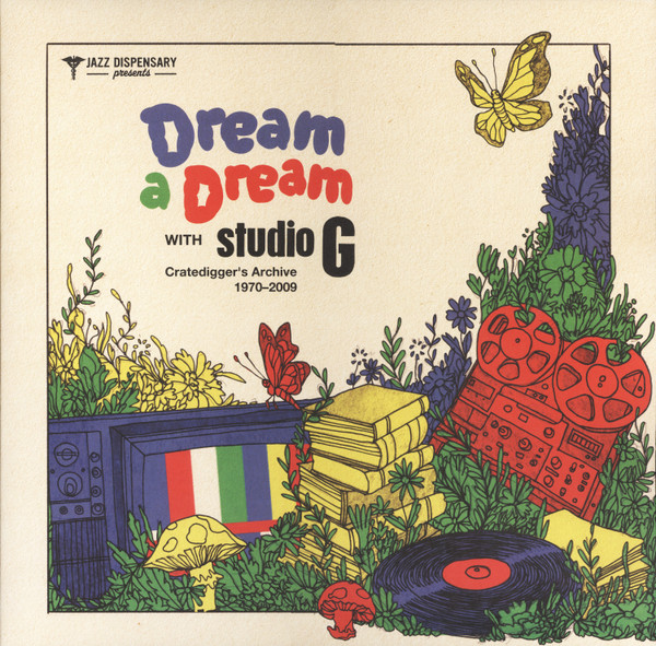 Various - Dream A Dream With Studio G: Cratedigger's Archive (1970-2009) | Jazz Dispensary (CR00910)