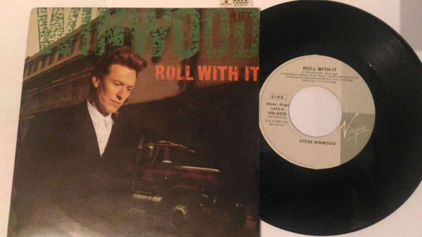 Steve Winwood - Roll With It | Virgin (VIN 45276)