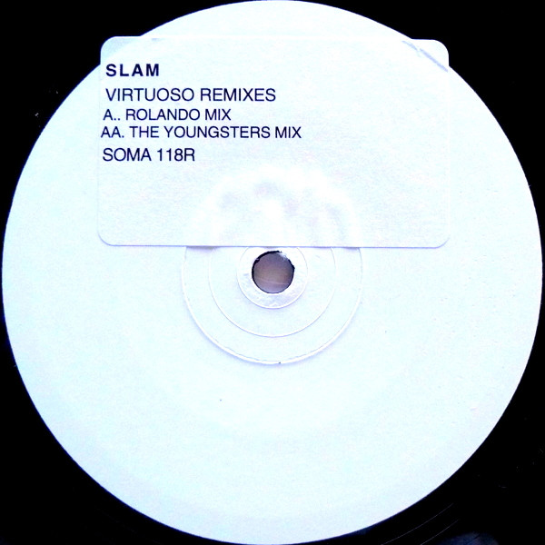 Slam - Virtuoso Remixes | Soma Quality Recordings (SOMA 118R) - main