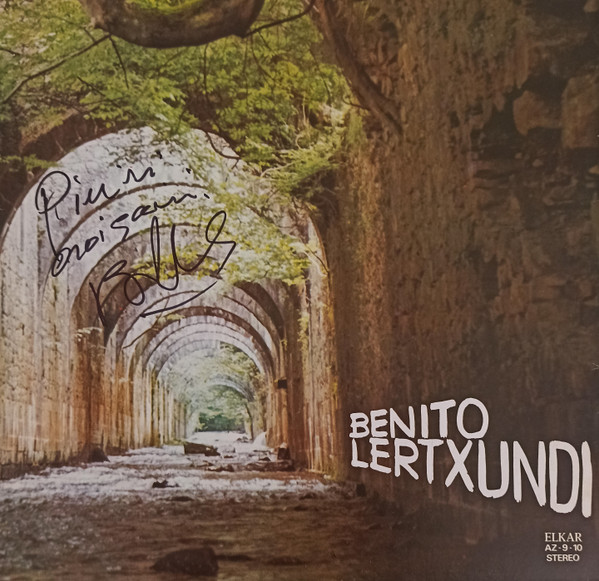 Benito Lertxundi - Zuberoa - Askatasunaren Semeei | Elkar (AZ - 9 - 10)