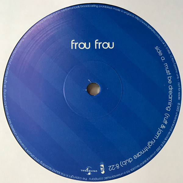 Frou Frou - Must Be Dreaming | Island Records (12 FROU 5 PROMO) - 3
