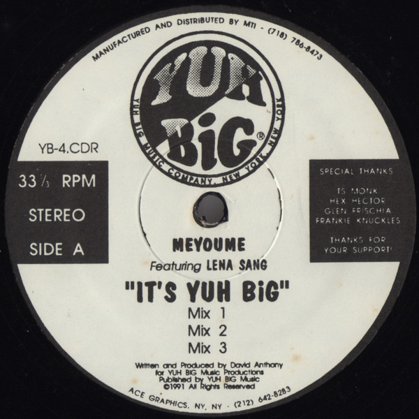Meyoume Featuring Lena Sang - It's Yuh Big | Yuh Big (YB-4.CDR)