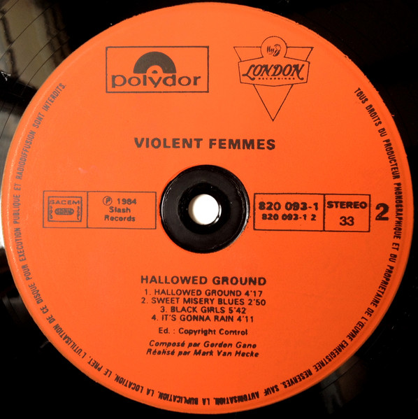 Violent Femmes - Hallowed Ground | Polydor (820 093-1) - 4