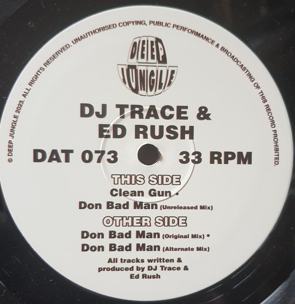 DJ Trace & Ed Rush - Don Bad Man | Deep Jungle (DAT 073)