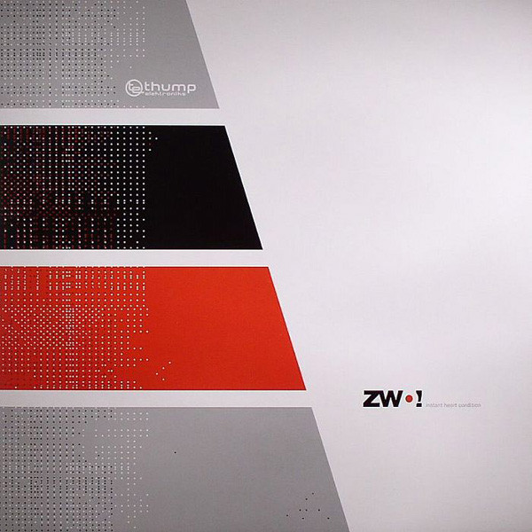 Zwo! - Instant Heart Condition | Thump Elektroniks (te 0.01)